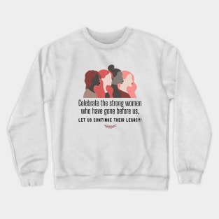 INTERNATIONAL WOMENS DAY - 8 March Crewneck Sweatshirt